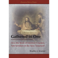 Gathered in One: How the Book of Mormon Counters Anti-Semitism in the New Testament