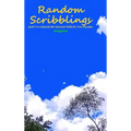 Random Scribblings: Junk I've Littered the Internet with for Two Decades