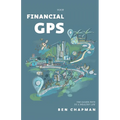 Your Financial GPS: The Easier Path To A Wealthy Life