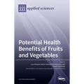 Potential Health Benefits of Fruits and Vegetables