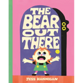 Bear Out There