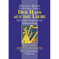 Der Haß auf die Liebe