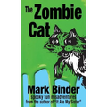 The Zombie Cat: spooky fun misadventures