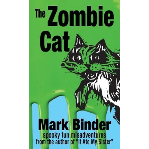 The Zombie Cat: spooky fun misadventures