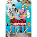 Bad Boys, Happy Home, Vol. 2