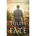 Tulips of Fate