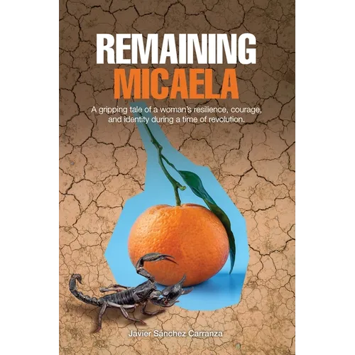 Remaining Micaela