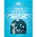 Classic Tales: Level 1: Lownu Mends the Sky Activity Book & Play