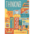 Thinking about God: Theology Q&A for Kids
