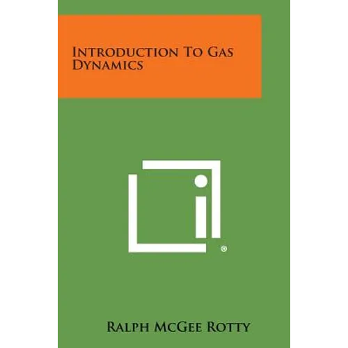 Introduction to Gas Dynamics