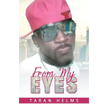 From My Eyes