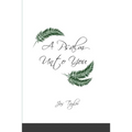 A Psalm Unto You