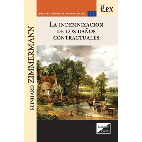 La Indemnización de Los Daños Contractuales