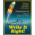 Write It Right Workbook #2: Point of View (POV): Exercises to Unlock the Writer in Everyone