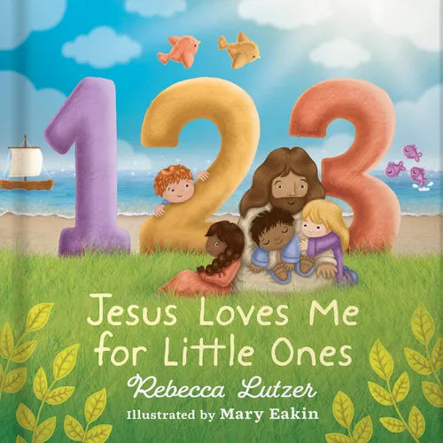 123 Jesus Loves Me for Little Ones