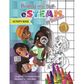Building My Self-eSTEAM in Science Activity Book