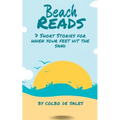 Beach Reads: 7 Short Stories When Your Feet Hit the Sand