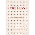 Treason: A Sallie Bingham Reader