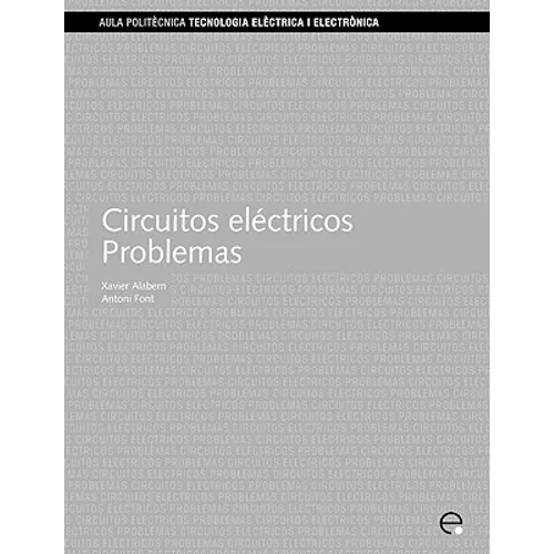 Circuitos Elctricos. Problemas