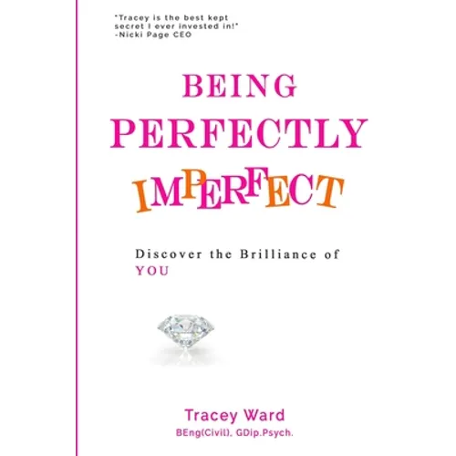 Being Perfectly Imperfect