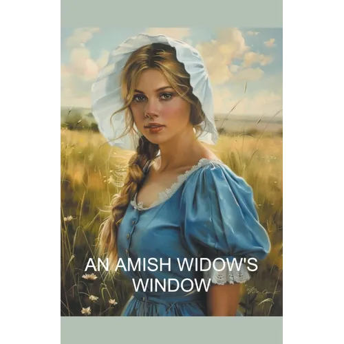 An Amish Widow's Window