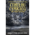 Cthulhu Cymraeg The Night Country: Lovecraftian Tales from Wales