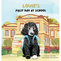 Louie's First Day at School