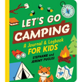 Let's Go Camping: A Journal and Logbook for Kids
