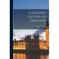 A Nursery History of England
