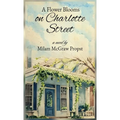 A Flower Blooms on Charlotte Street