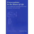 Conversations in the House of Life: A New Translation of the Ancient Egyptian Book of Thoth
