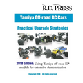 Tamiya Off-road RC Cars Practical Upgrade Strategies 2018 Edition: Using Tamiya off-road EP models for extensive demonstration