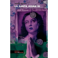 La santa Juana: Parte III