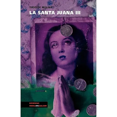 La santa Juana: Parte III