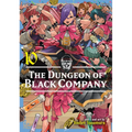 The Dungeon of Black Company Vol. 10