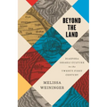 Beyond the Land: Diaspora Israeli Culture in the Twenty-First Century