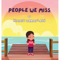 People We Miss
