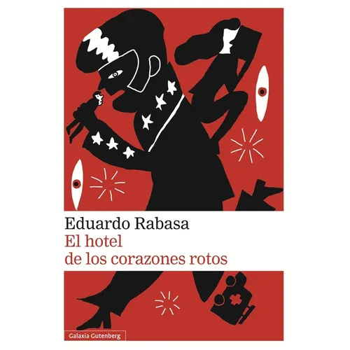 Hotel de Los Corazones Rotos, El