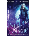 Faerie Magic