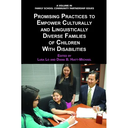 Promising Practices to Empower Culturally and Linguistically Diverse Families of Children with Disabilities