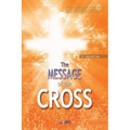 The Message of the Cross
