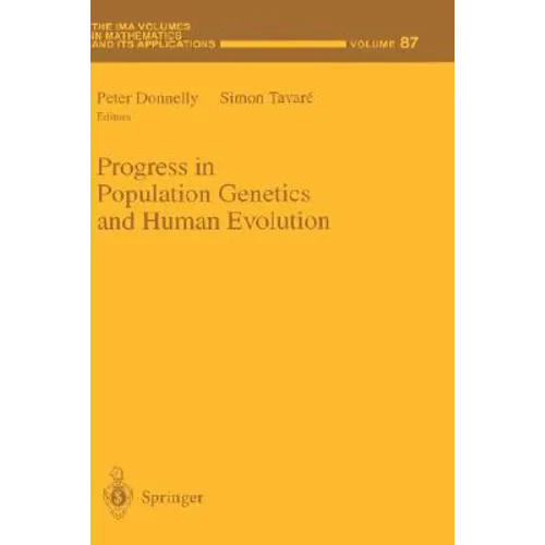 Progress in Population Genetics and Human Evolution
