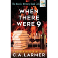 When There Were 9