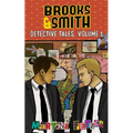 Brooks & Smith: Detective Tales, Volume 1