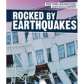 Rocked by Earthquakes