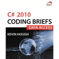 C# 2010 Coding Briefs Data Access