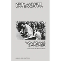 Keith Jarrett: Una Biografía