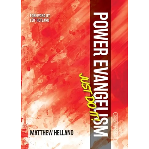Power Evangelism-Just Do It!