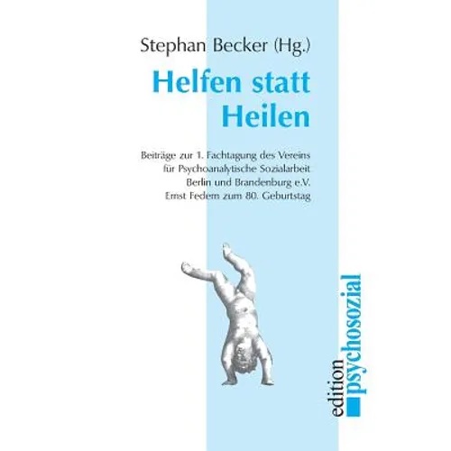 Helfen statt Heilen