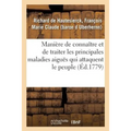 Manière de Connaître Et de Traiter Les Principales Maladies Aiguës Qui Attaquent Le Peuple